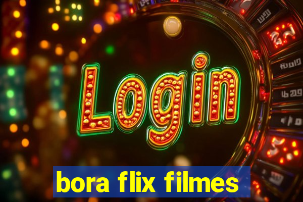 bora flix filmes